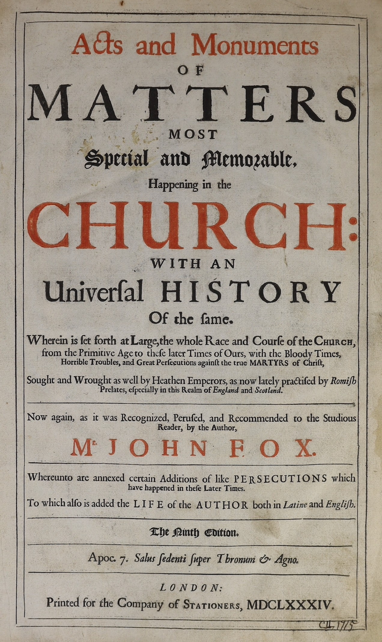 Fox, John - Acts and Monuments of Matters of Most Special and Memorable, Happening in the Church.... Whereunto are annexed certain additions..... to which also is added the Life of the Author.... the ninth edition, vols